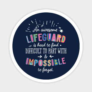 An awesome Lifeguard Gift Idea - Impossible to Forget Quote Magnet